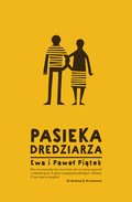 Dokument, literatura faktu, reportaże, biografie: Pasieka Dredziarza - ebook