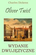 Oliver Twist. Wydanie dwujęzyczne - ebook