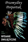 Przemyślny Porportuk. Wydanie dwujęzyczne z gratisami - ebook