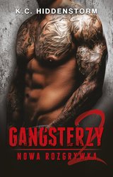 : Gangsterzy. Nowa rozgrywka #2 - ebook