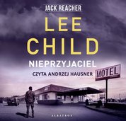 : Jack Reacher. Nieprzyjaciel - audiobook