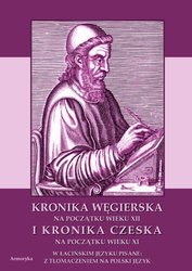 : Kronika Węgierska na początku wieku XII - ebook