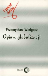 : Opium globalizacji - ebook