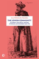 : The Jewish Community: Authority and Social Control in Poznan and Swarzedz 1650-1793 - ebook