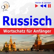 : Russisch Wortschatz für Anfänger. Hören & Lernen - audiobook