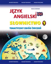 : Język angielski Słownictwo - Tematyczny zbiór ćwiczeń 2 - ebook