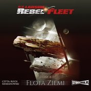 : Rebel Fleet. Tom 4. Flota Ziemi - audiobook