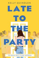 : Late to the Party - ebook