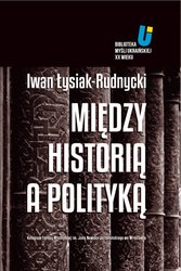 : Między historią a polityką - ebook