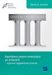 : Kapitałowy system emerytalny po zmianach - wybrane zagadnienia prawne - ebook