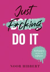 : Just F*cking Do It - ebook
