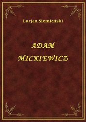 : Adam Mickiewicz - ebook