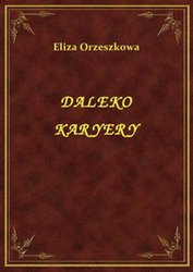 : Daleko Karyery - ebook