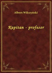 : Kapitan - Profesor - ebook