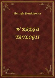 : W Kręgu Trylogii - ebook