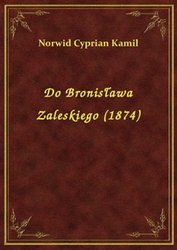 : Do Bronisława Zaleskiego (1874) - ebook