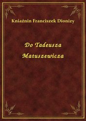 : Do Tadeusza Matuszewicza - ebook
