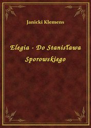 : Elegia - Do Stanisława Sporowskiego - ebook