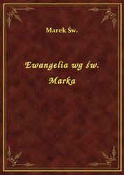 : Ewangelia wg św. Marka - ebook
