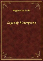 : Legendy historyczne - ebook