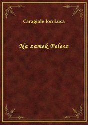 : Na zamek Pelesz - ebook