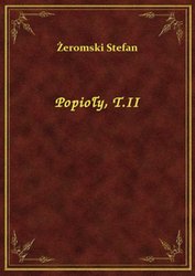 : Popioły, T.II - ebook