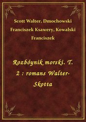 : Rozbóynik morski. T. 2 : romans Walter-Skotta - ebook