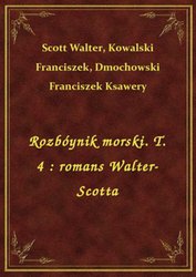 : Rozbóynik morski. T. 4 : romans Walter-Scotta - ebook
