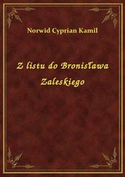 : Z listu do Bronisława Zaleskiego - ebook