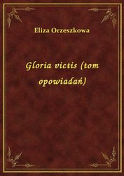 : Gloria Victis (tom opowiadań) - ebook