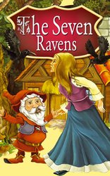 : The Seven Ravens. Fairy Tales - ebook