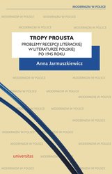 : Tropy Prousta. Problemy recepcji literackiej w literaturze polskiej po 1945 roku - ebook