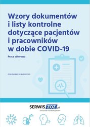 : Wzory dokumentów i listy kontrole dotyczące pacjentów i pracowników w dobie COVID-19 - ebook