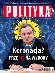 : Polityka - e-wydanie – 19/2020