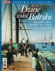 : Pomocnik Historyczny Polityki - e-wydanie – Dzieje wokół Bałtyku